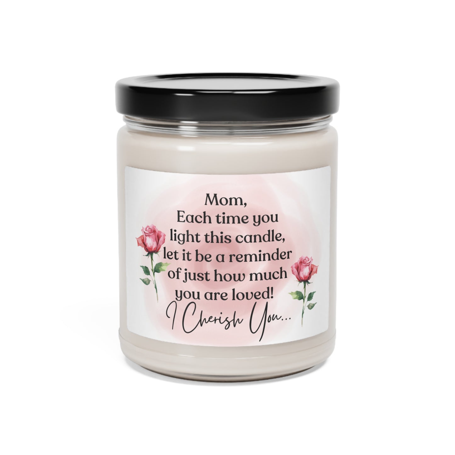 Candle for Mother Mom You Are Love Cherished Scented Soy Candle, 9oz Gift for Mom Birthday