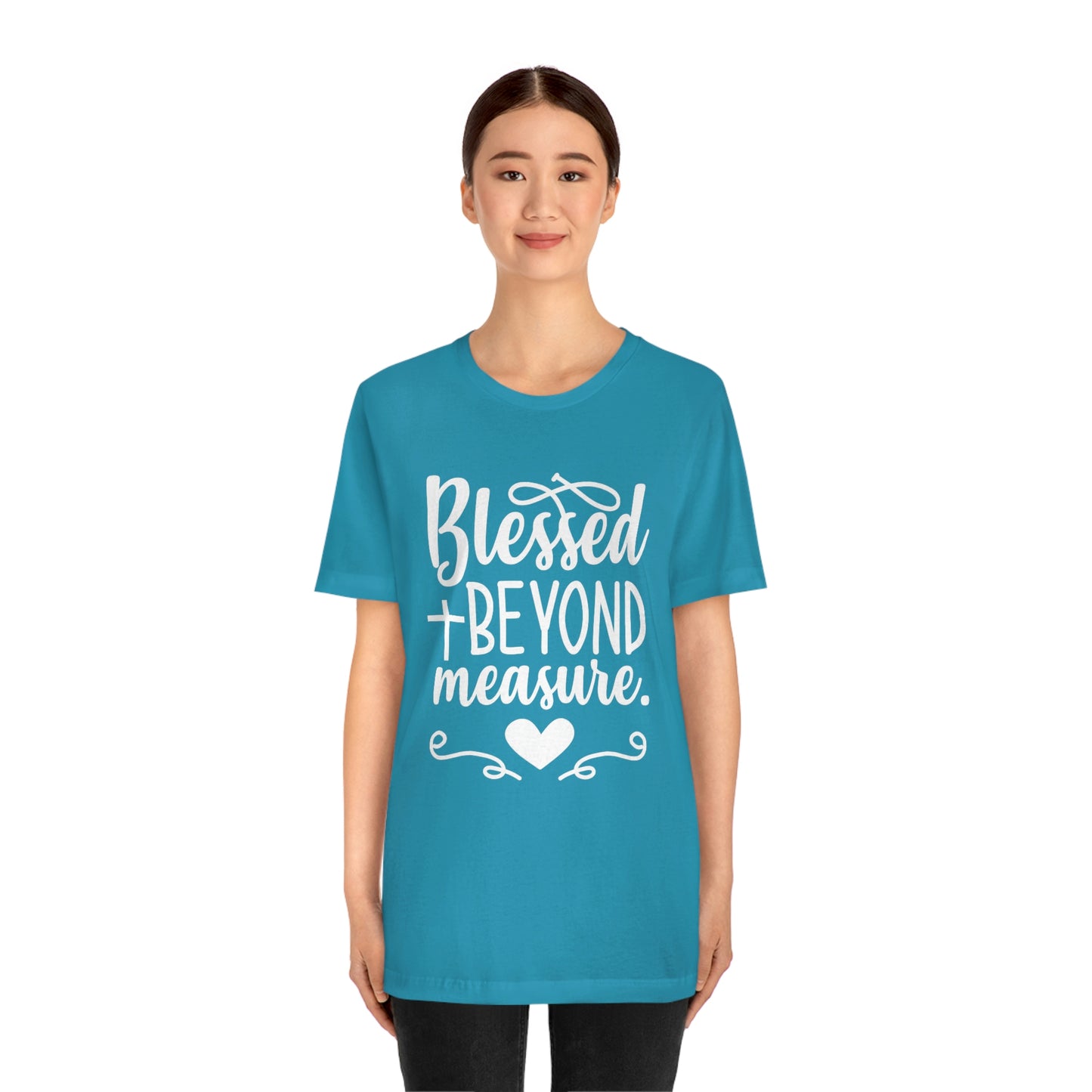 Unisex Jersey Short Sleeve Tee - Blessed Beyond Measure Christian T-Shirt