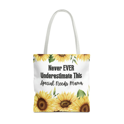 Special Needs Mom Tote Bag Purse | Sunflower Never EVER Underestimate This Special Needs Mama | Inspired Treasures Boutique