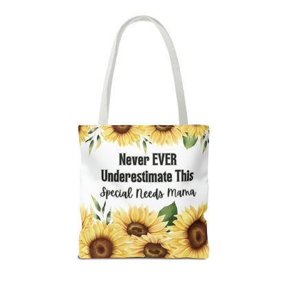 Special Needs Mom Tote Bag Purse | Sunflower Never EVER Underestimate This Special Needs Mama | Inspired Treasures Boutique