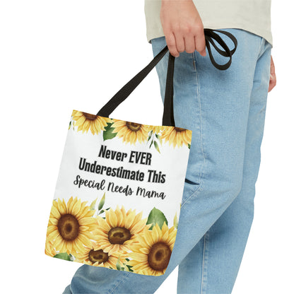 Special Needs Mom Tote Bag Purse | Sunflower Never EVER Underestimate This Special Needs Mama | Inspired Treasures Boutique