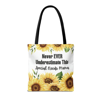 Special Needs Mom Tote Bag Purse | Sunflower Never EVER Underestimate This Special Needs Mama | Inspired Treasures Boutique