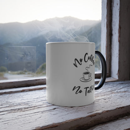 Coffee Lovers Mug Reveals "No Coffee No Talkie" appears as the cup heats up! Color Morphing Mug, 11oz