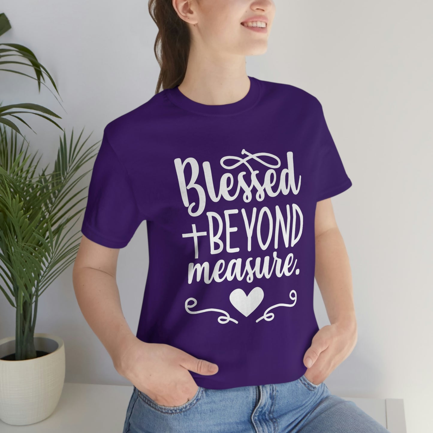 Unisex Jersey Short Sleeve Tee - Blessed Beyond Measure Christian T-Shirt