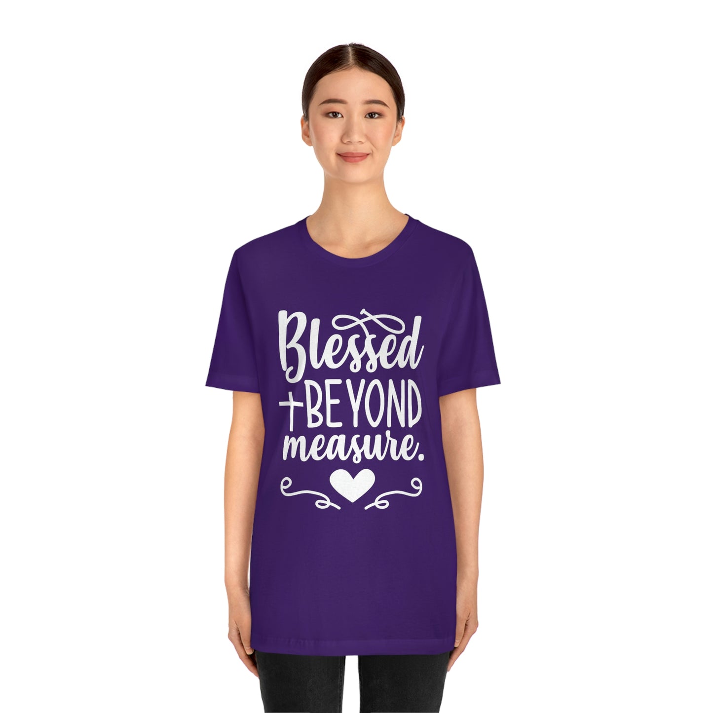 Unisex Jersey Short Sleeve Tee - Blessed Beyond Measure Christian T-Shirt