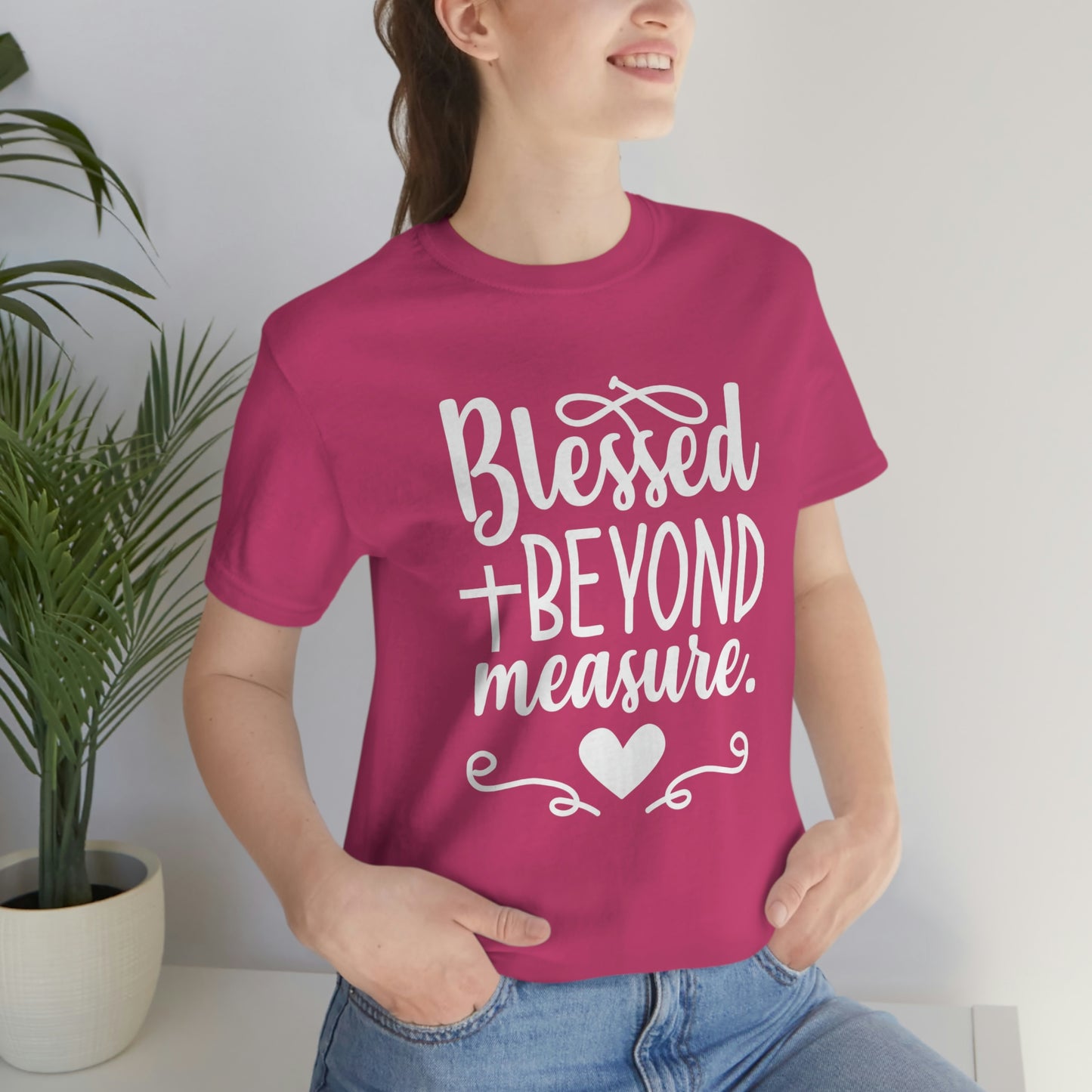 Unisex Jersey Short Sleeve Tee - Blessed Beyond Measure Christian T-Shirt